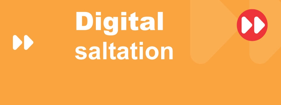 Digital saltation